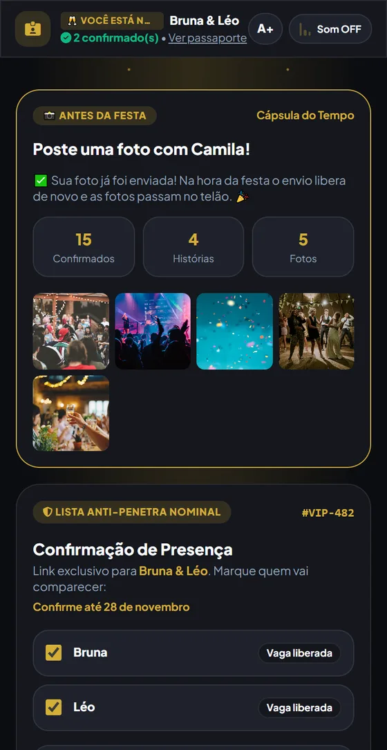 Poste uma foto com a Camila antes da festa, com contadores de confirmados, histórias e fotos
